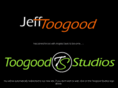 jefftoogood.com