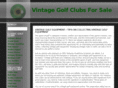 vintagegolfclubsforsale.com