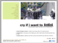 cryifiwantto.com