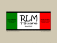 rlmtijuana.com