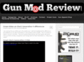 gunmodreview.com