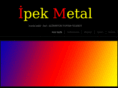 ipekmetal.com