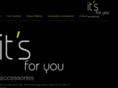 itsforyouaccessories.com