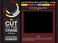 cuttothechasefilms.com