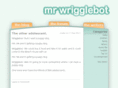 mrwrigglebot.com
