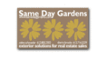 samedaygardens.com