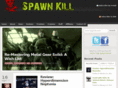 spawnkill.com