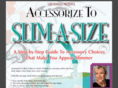 accessorizetoslimasize.com