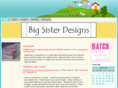 bigsisterdesigns.com