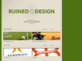 ruinedbydesign.com