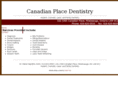 canadianplacedentistry.com