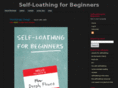 selfloathingforbeginners.com