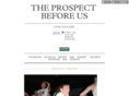 theprospectbeforeus.com