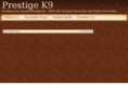 prestigek9.com