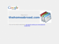 thehomeabroad.com