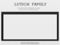 lutichfamily.com