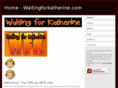 waitingforkatherine.com