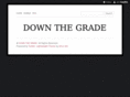 downthegrade.com