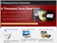 athousandsunsdownload.com