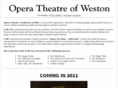 operatheatreofweston.com