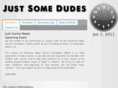 justsomedudes.com