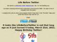 lifebeforetwitter.com