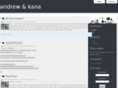 andrewandkana.com