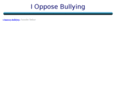 iopposebullying.org