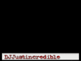 djjustincredible.com