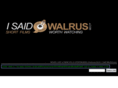 isaidwalrus.com