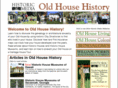 oldhousehistory.com