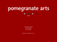 pomegranatearts.com