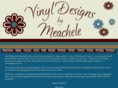 vinyldesignsbymeachele.com