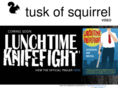 tuskofsquirrel.com