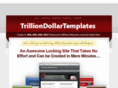 trilliondollartemplates.com