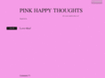 pinkhappythoughts.com