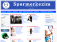 spormerkezim.com