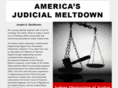 americasjudicialmeltdown.com