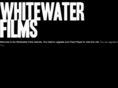 whitewaterfilms.com