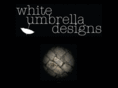 whiteumbrelladesigns.com