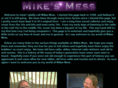 mikesmess.com