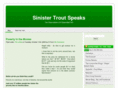 sinistertrout.com