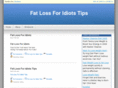 fatlossforidiotstips.com