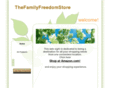 thefamilyfreedomstore.com
