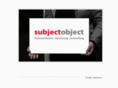 subjectobject.com