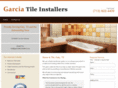 garciatileinstallers.com