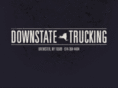 downstatetrucking.com