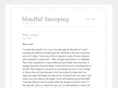 mindfulsnooping.com