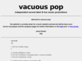 vacuouspop.com