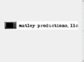 matleyproductions.com